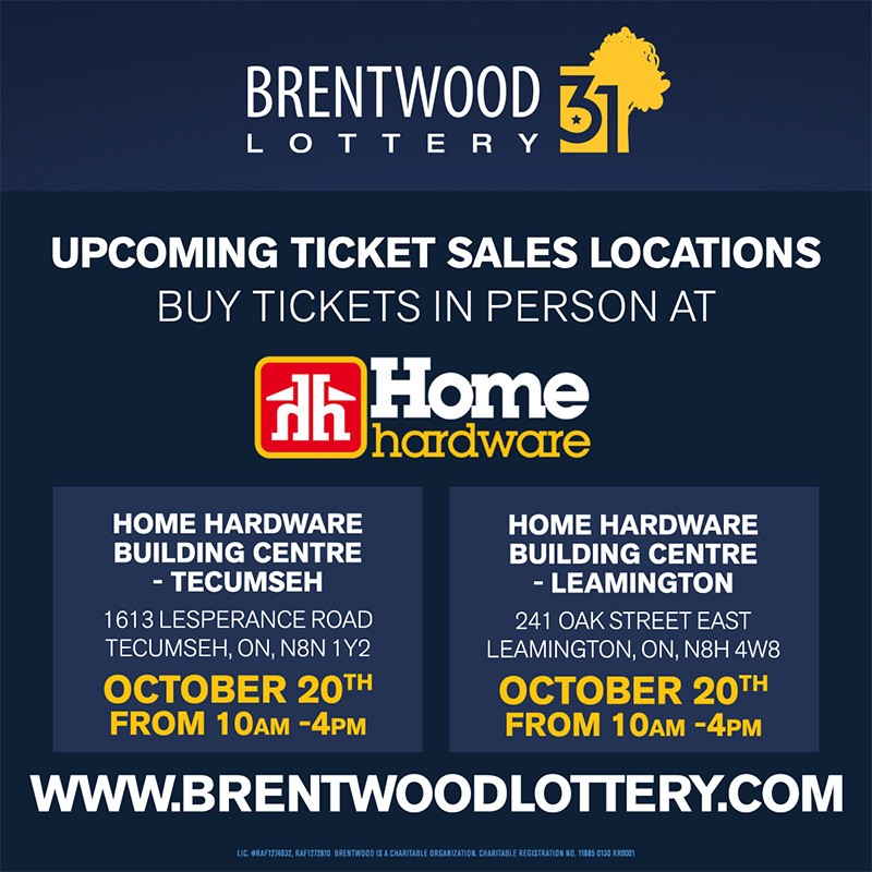 Brentwood Lottery Ticket Sales Event @ Home Hardware Building Centre - Leamington | Ontario | Canada
